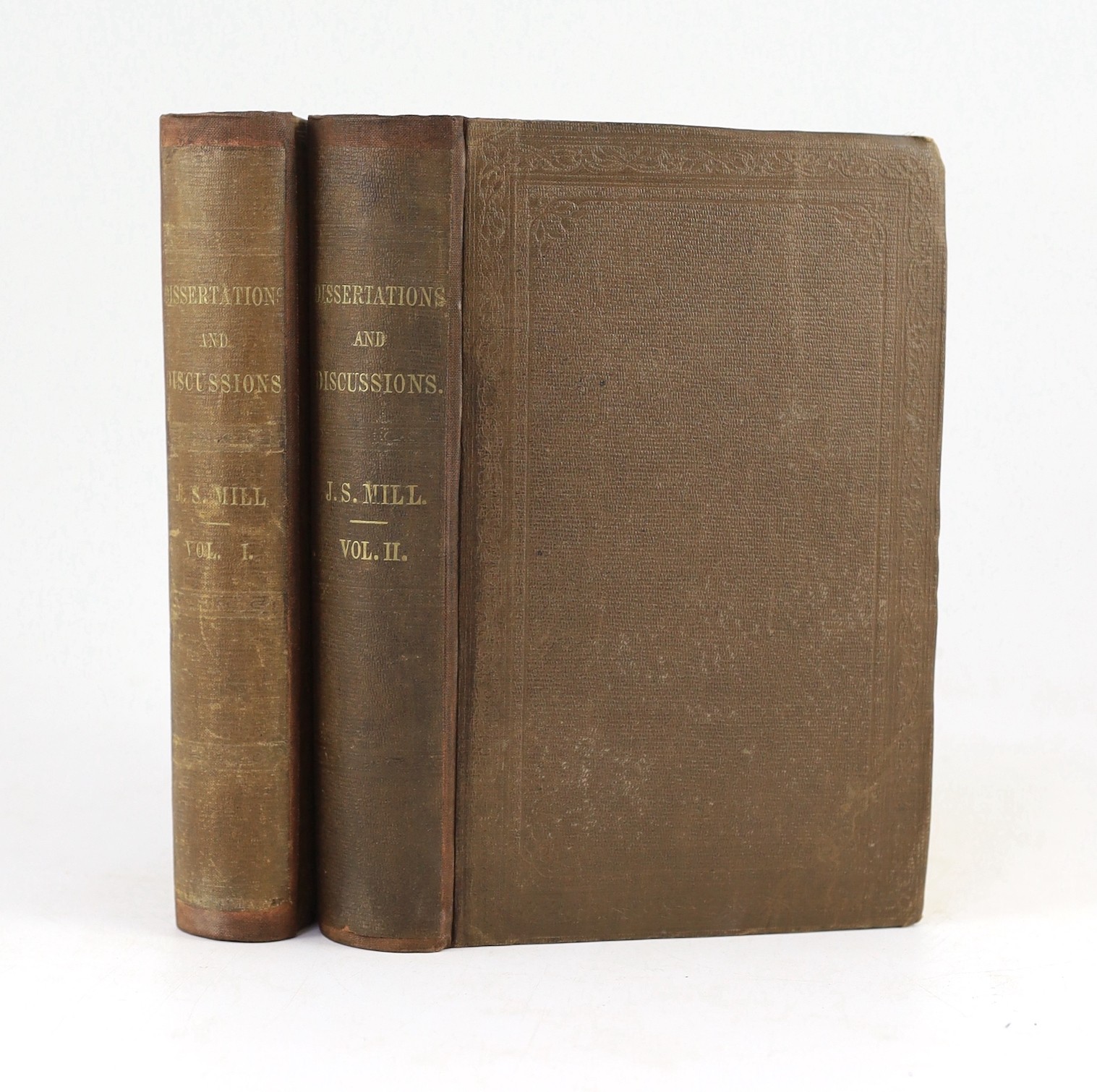 Mill, John Stuart - Dissertations and Discussions: political, philosophical, and historical... First Edition, 2 vols. original blind-decorated and gilt-lettered cloth. 1859